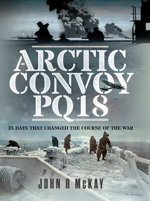 cover image of Arctic Convoy PQ18